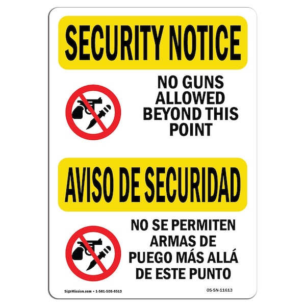Safety Sign, OSHA SECURITY NOTICE, 18" Height, 24" Width, No Guns Allowed Bilingual, Landscape